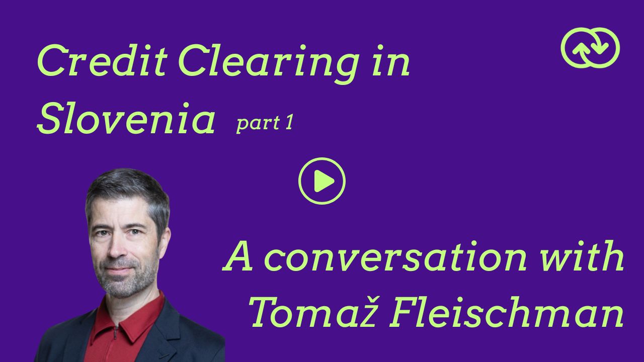 Interview: Credit Clearing in Slovenia – A Conversation with Tomaz Fleischman, Part 1